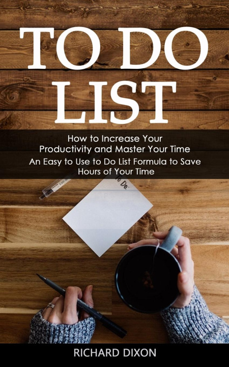 Book To Do List Richard Dixon