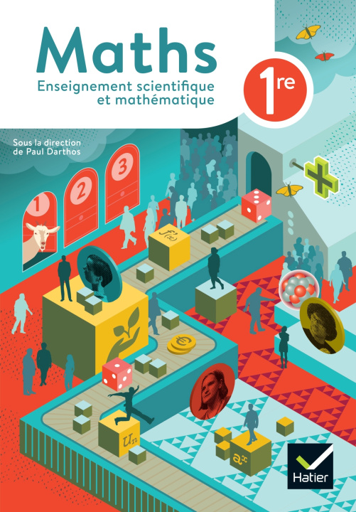 Libro Maths 1re Enseignement scientifique et mathématique - Ed 2023 - Livre élève Paul Darthos