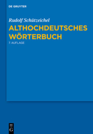 Kniha Althochdeutsches Wörterbuch 