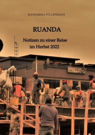 Knjiga RUANDA Katharina Füllenbach