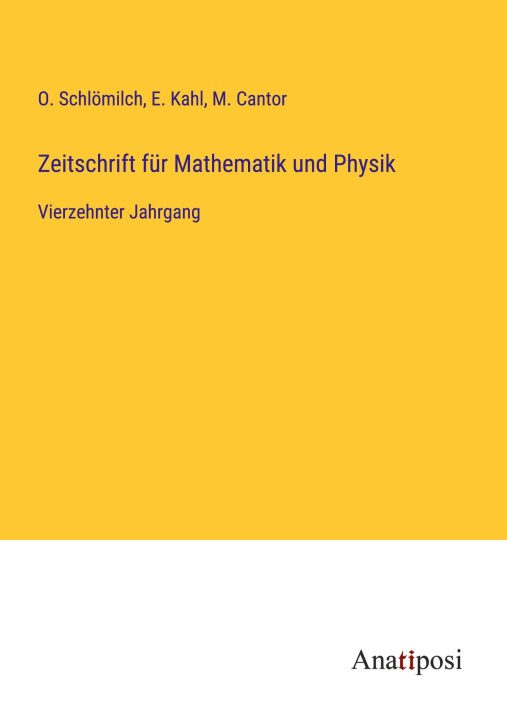 Knjiga Zeitschrift für Mathematik und Physik E. Kahl