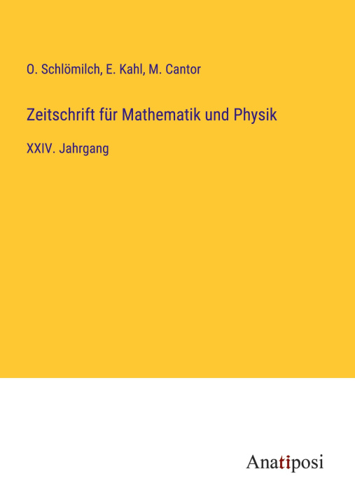 Buch Zeitschrift für Mathematik und Physik E. Kahl