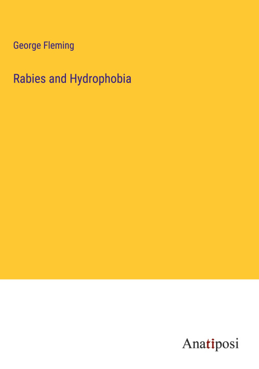 Carte Rabies and Hydrophobia 