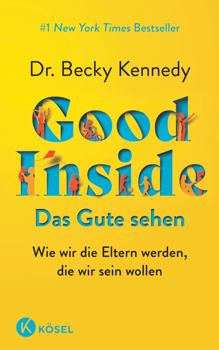 Könyv Good Inside  - Das Gute sehen 