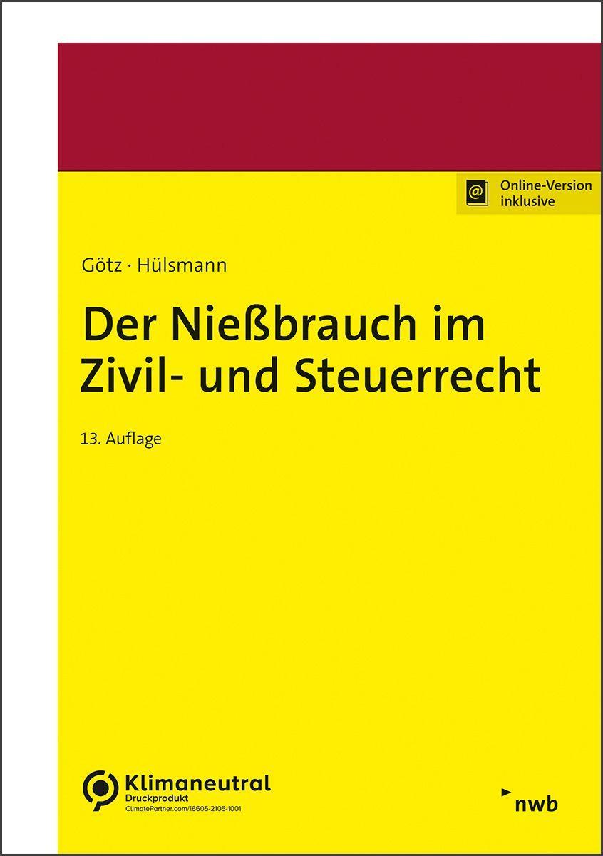 Kniha Der Nießbrauch im Zivil- und Steuerrecht Christoph Hülsmann