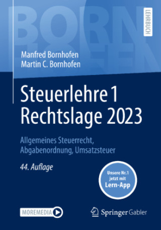Könyv Steuerlehre 1 Rechtslage 2023 Martin C. Bornhofen