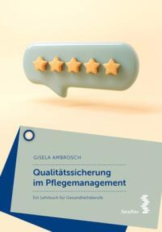 Könyv Qualitätssicherung im Pflegemanagement 