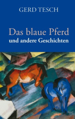 Könyv Das blaue Pferd 
