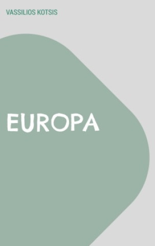 Knjiga EUROPA Vassilios Kotsis