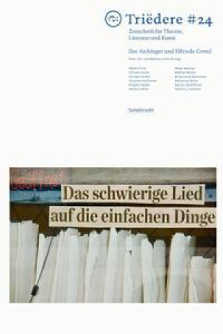 Kniha Triëdere #24: Ilse Aichinger und Elfriede Gerstl Matthias Schmidt
