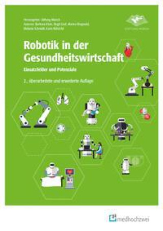 Kniha Robotik in der Gesundheitswirtschaft Birgit Graf