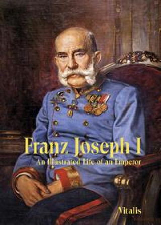 Книга Franz Joseph I Rachel Ward