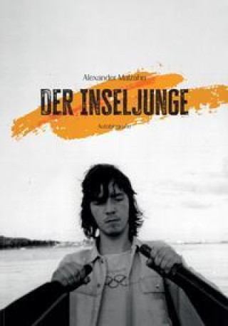 Knjiga Der Inseljunge Alexander Malzahn