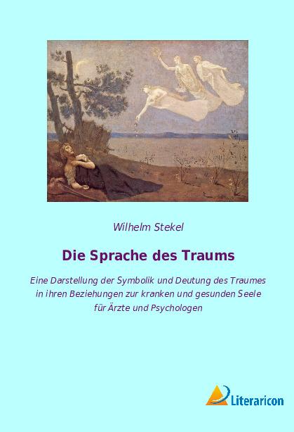 Knjiga Die Sprache des Traums Wilhelm Stekel