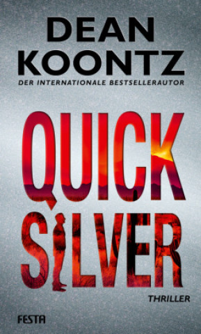 Knjiga Quicksilver Dean Koontz