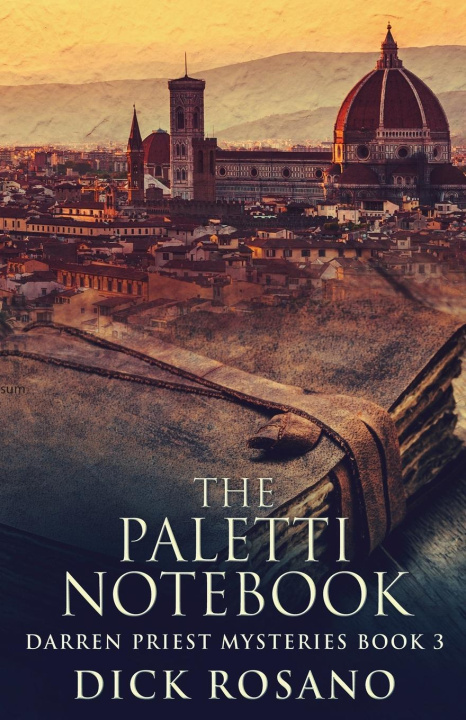 Knjiga The Paletti Notebook Dick Rosano