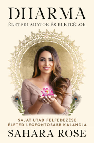 Buch Dharma - Életfeladatok és életcélok Sahara Rose