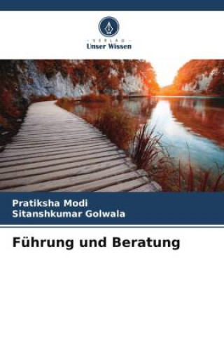 Knjiga Führung und Beratung Sitanshkumar Golwala