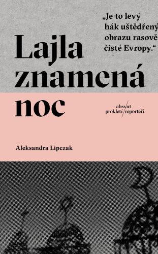 Kniha Lajla znamená noc (CZ) Aleksandra Lipczak