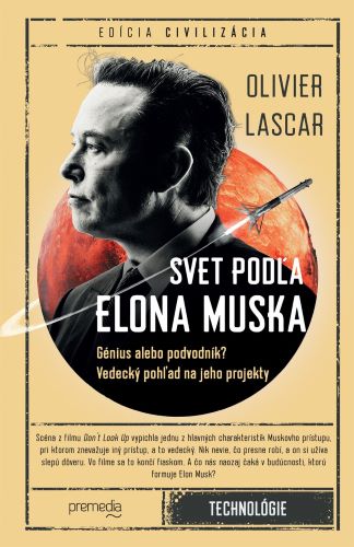 Book Svet podľa Elona Muska Olivier Lascar