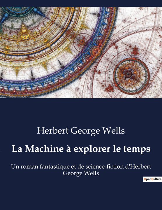 Knjiga La Machine ? explorer le temps Wells