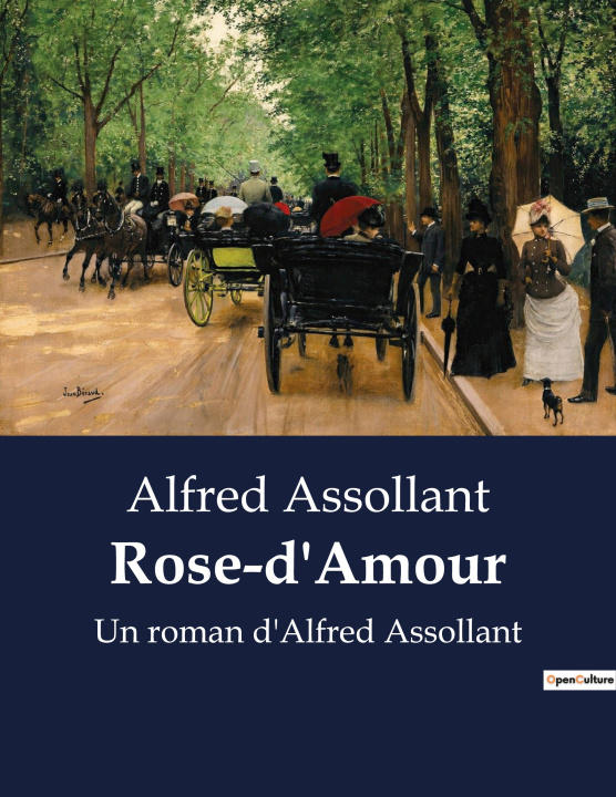 Knjiga Rose-d'Amour Alfred Assollant