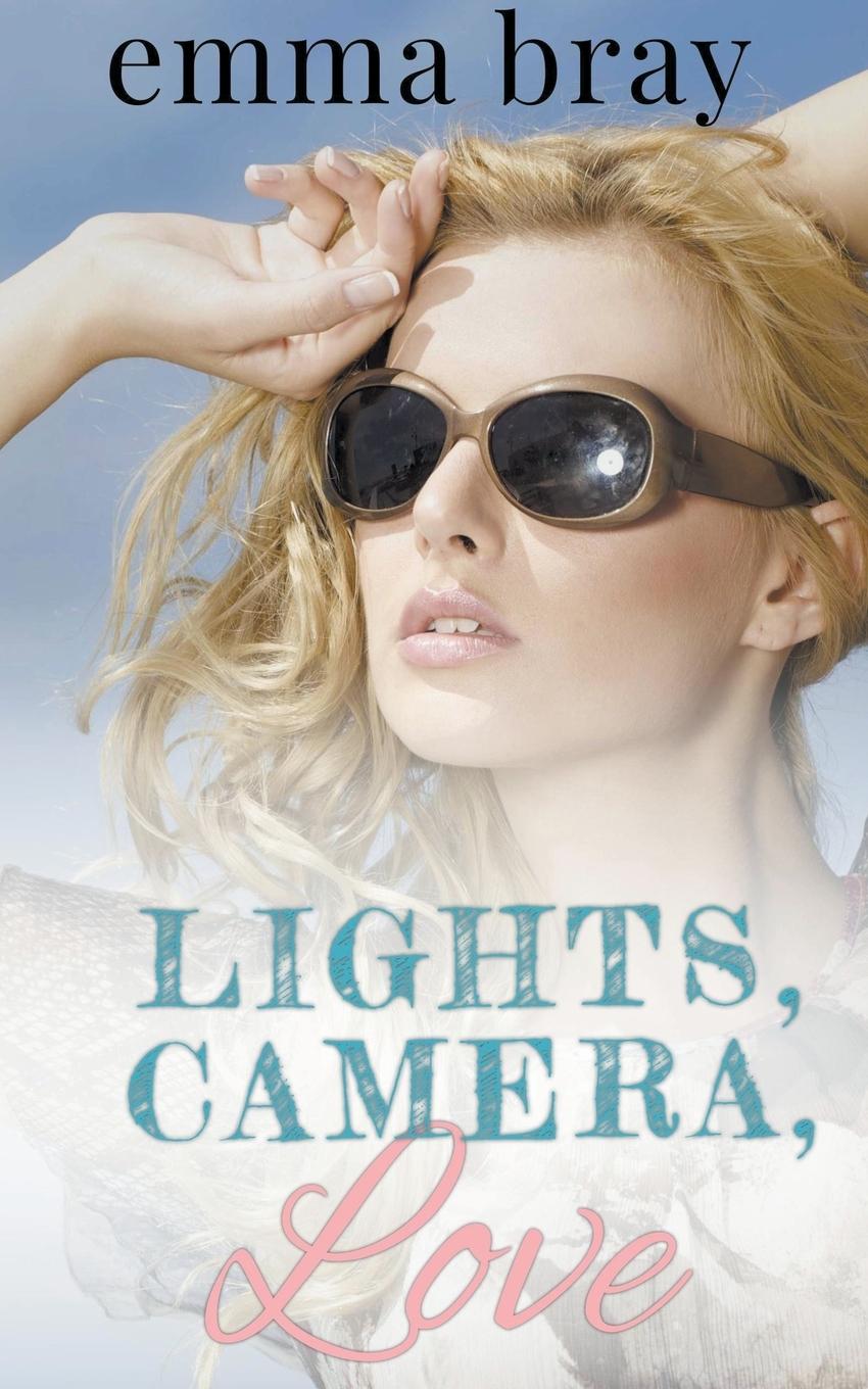 Knjiga Lights, Camera, Love Emma Bray