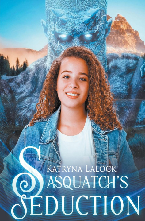 Kniha Sasquatch's Seduction Katryna Lalock