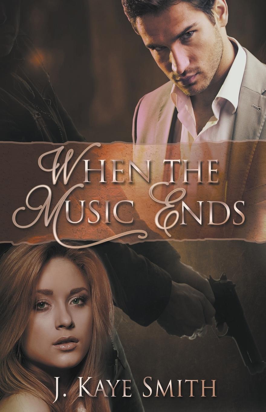 Buch When the Music Ends J. Kaye Smith