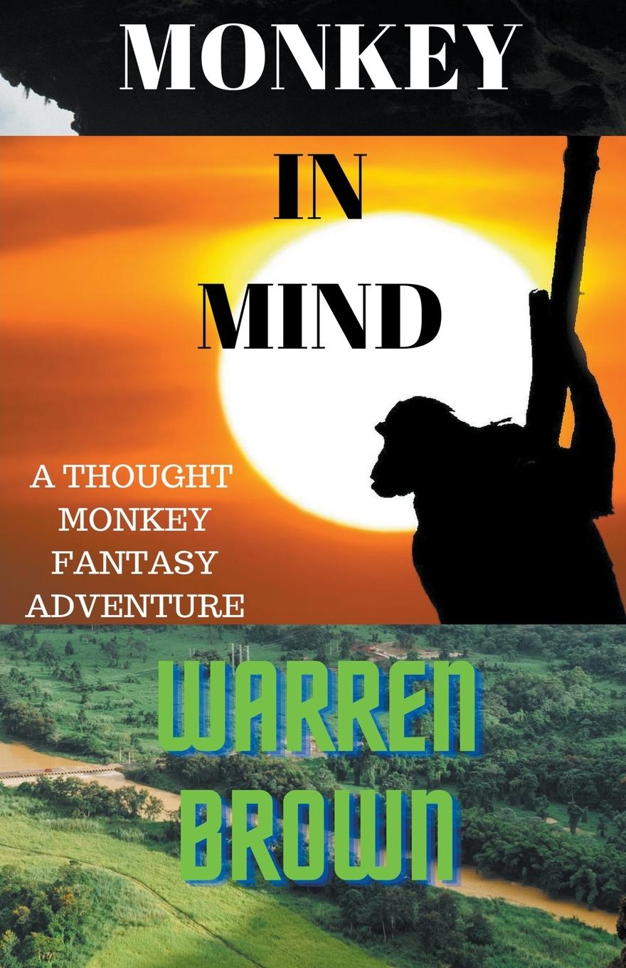 Knjiga Monkey in Mind Warren Brown