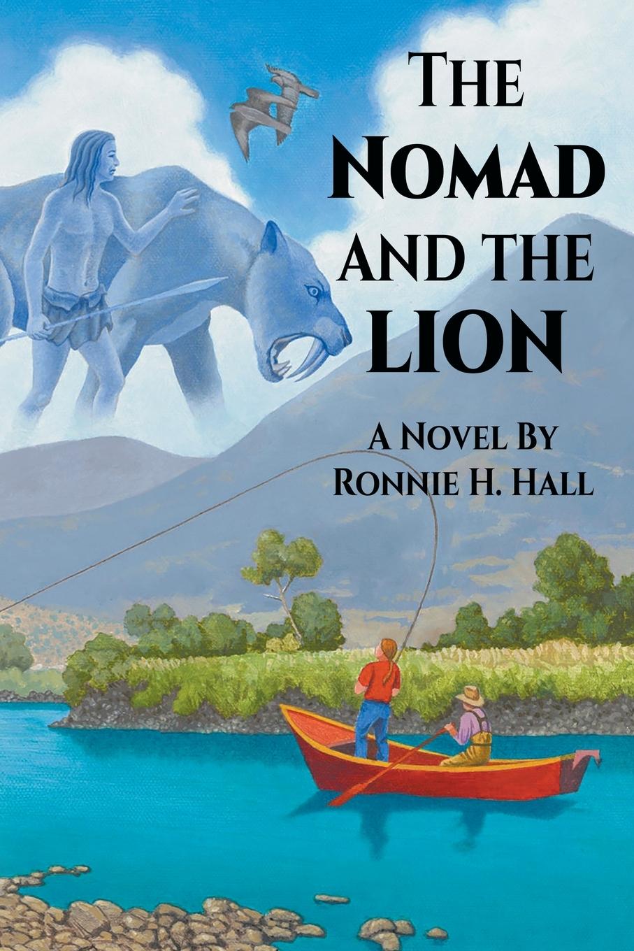 Knjiga The Nomad and the Lion Ronnie H. Hall