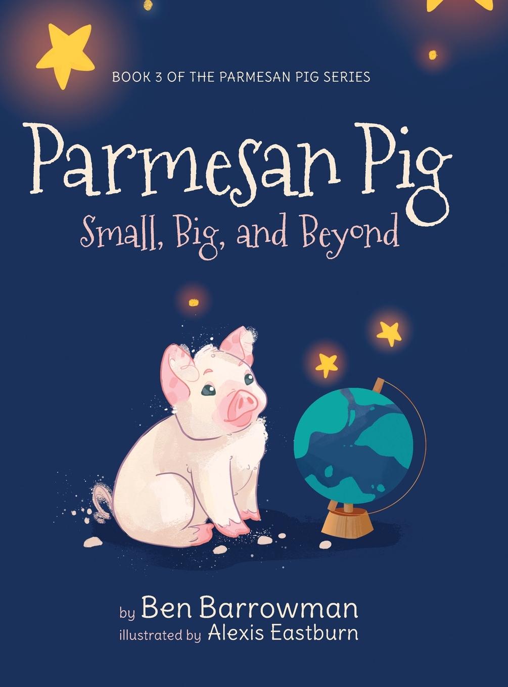 Book Parmesan Pig Ben Barrowman