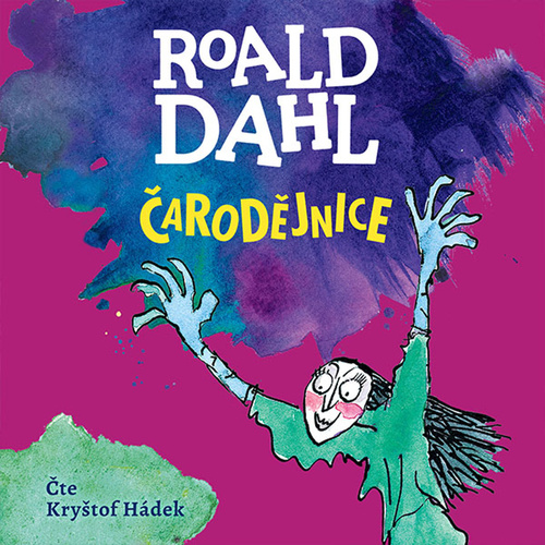 Hanganyagok Čarodějnice Roald Dahl