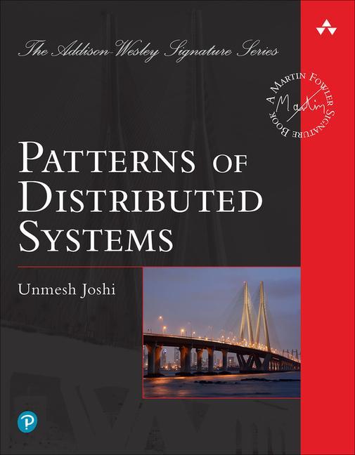 Książka Patterns of Distributed Systems 