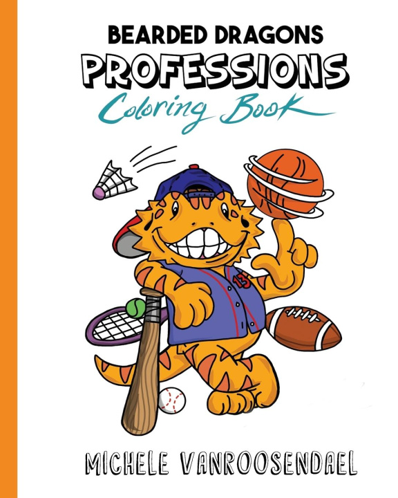 Carte Bearded Dragons Professions Coloring Book Michele vanRoosendael