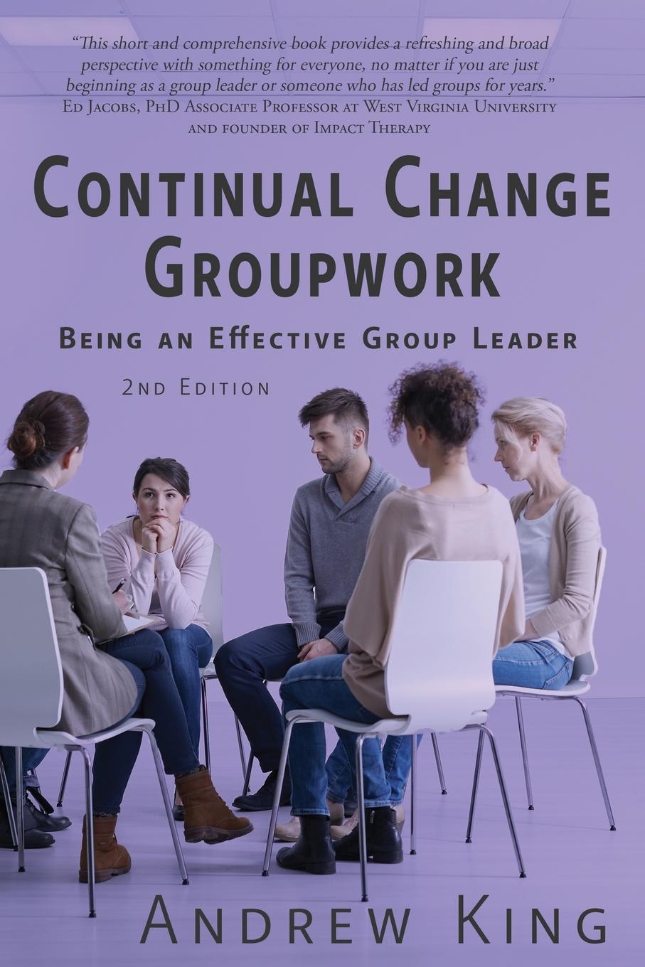 Knjiga Continual Change Groupwork Andrew King