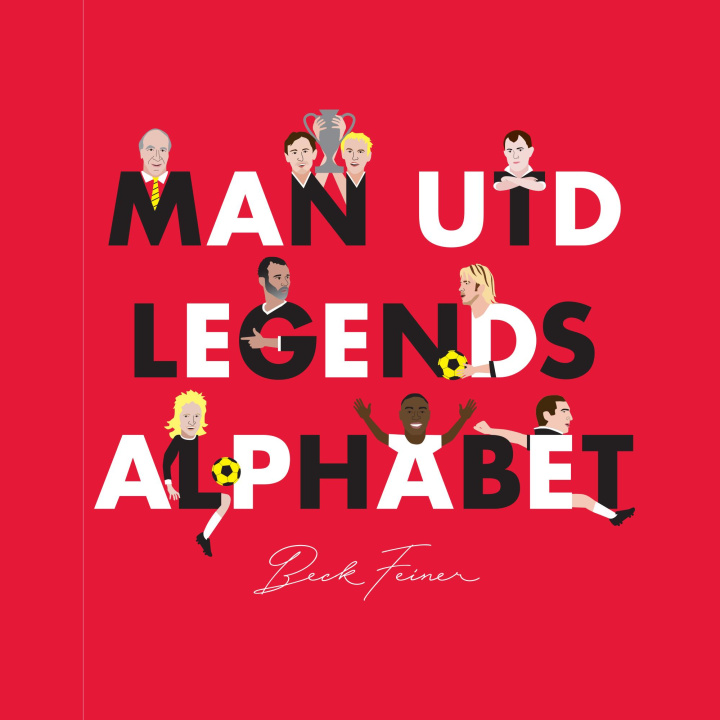 Könyv Man Utd Legends Alphabet 