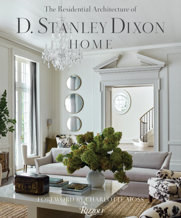 Książka Home: The Residential Architecture of D. Stanley Dixon Eric Piasecki