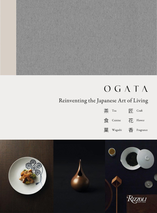 Könyv Ogata: Reinventing the Japanese Art of Living Shinichiro Ogata