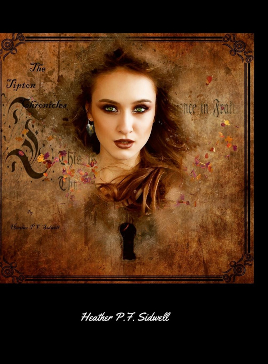 Knjiga The Tipton Chronicles Heather Sidwell