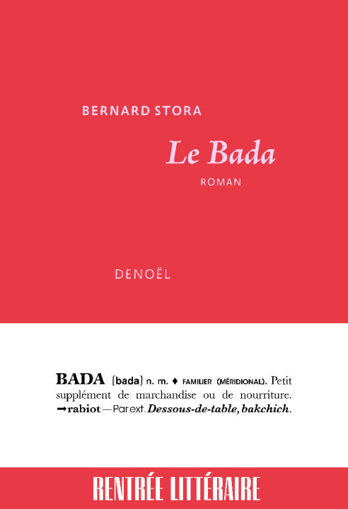 Knjiga LE BADA BERNARD STORA