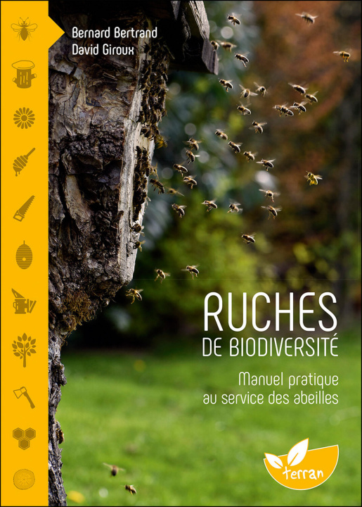 Könyv Ruches de biodiversité - Manuel pratique au service des abeilles Bertrand