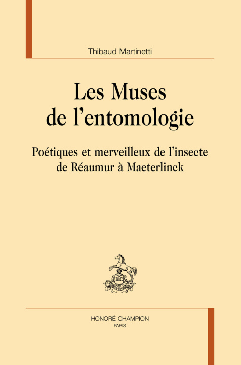 Kniha Les Muses de l’entomologie Martinetti