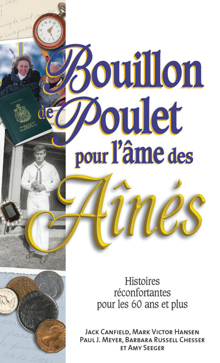 Книга Bouillon de poulet pour l'âme des aînés - Poche Canfield