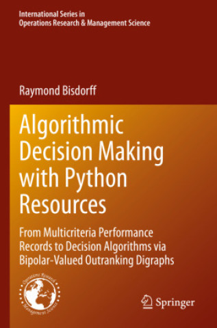 Buch Algorithmic Decision Making with Python Resources Raymond Bisdorff