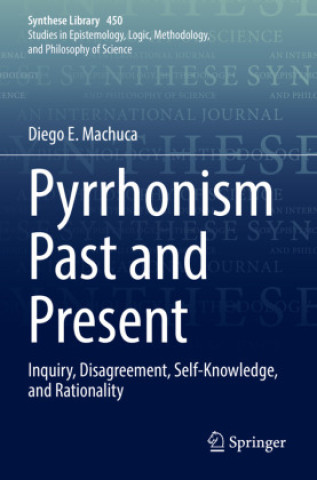Livro Pyrrhonism Past and Present Diego E. Machuca