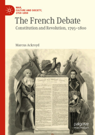 Kniha The French Debate Marcus Ackroyd