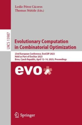 Knjiga Evolutionary Computation in Combinatorial Optimization Leslie Pérez Cáceres