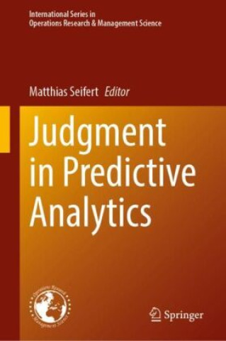 Knjiga Judgment in Predictive Analytics Matthias Seifert