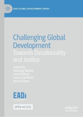 Knjiga Challenging Global Development Henning Melber